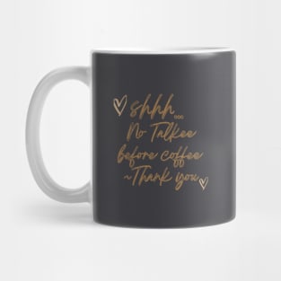 No Talkee Before Coffee Mug